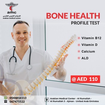 Prioritize Your Bone Health with Arabian Medical Centre's Bone Health Profile Test! Only 110 AED