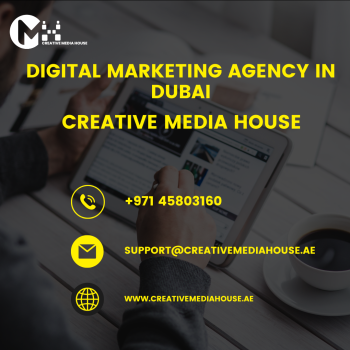 Digital marketing companies in Dubai- Creative Media House