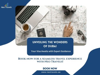 Streamline Your Dubai Trip: Neo Travels - Expert Visa Assistance