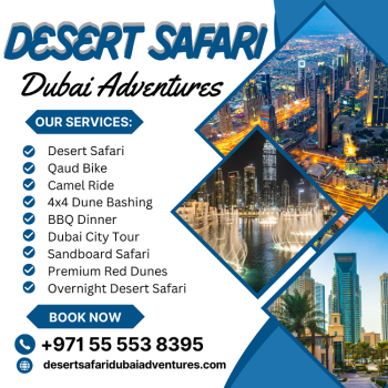 Desert Safari Dubai ADventures | +971 55 553 8395