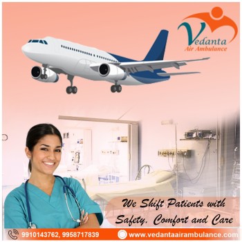 Book Vedanta Air Ambulance in Kolkata with Faultless Medical Support