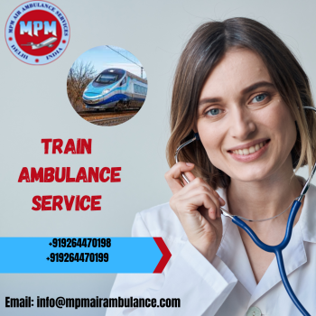 Use MPM Train Ambulance From Ranchi To Delhi With ICU And PICU Facility