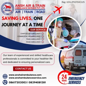 All The Capable Services Are Present with Medical Assistance - Ansh Air Ambulance Service in Delhi