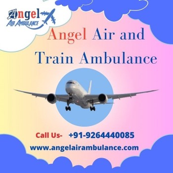 Book Superb Angel Air and Train Ambulance Service in Ranchi at Affordable Price