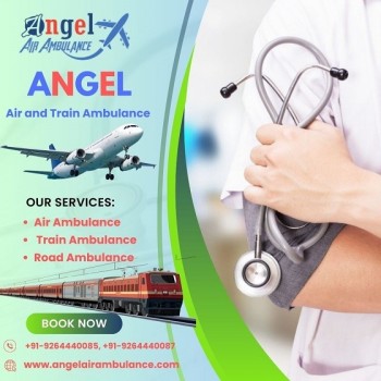 Book Hi-tech Angel Air and Train Ambulance Service in Patna with Ventilator Support