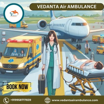 Take the Fastest Vedanta Air Ambulance Service in Raipur with Life-care Medical Machine