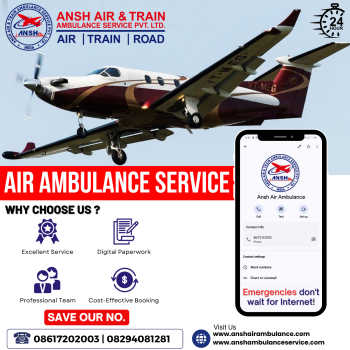 Outstanding Ansh Air Ambulance Services in Patna Has Bedside-To-Bedside Facilities