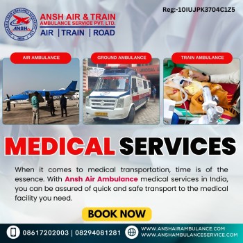 Ansh Air Ambulance Services in Mumbai - Get the Honest Flight Here