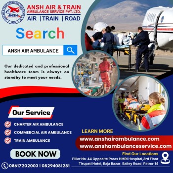 Ansh Air Ambulance Services in Guwahati - No More After Its Services