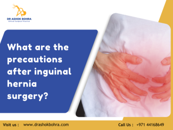 What are the precautions after inguinal hernia surgery