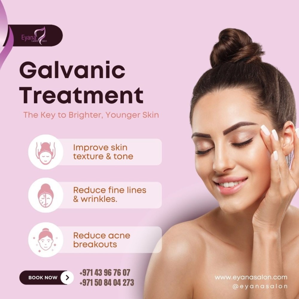 transform your hair with eyana salon's galvanic treatment