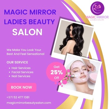 Top Ladies Salon in Abu Dhabi Mussafah, Shabiya for Beauty & Care