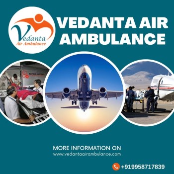 Book at the Lowest Rate – Vedanta Air Ambulance in Mumbai