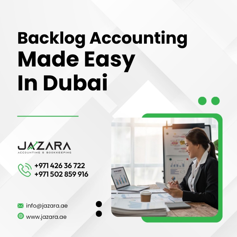 Backlog Accounting Services In Dubai | Backlog Accounting Dubai -  Jazara