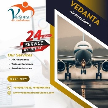 Hire Vedanta Air Ambulance Service in Gorakhpur for Best Patient Transportation Service