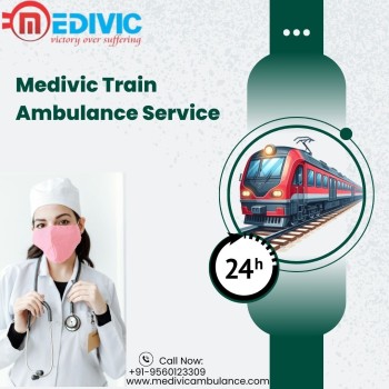 Medivic Train Ambulance Service in Delhi Reaches with Proficient Crew