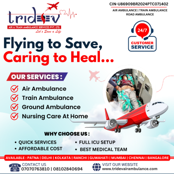 The Booking of Tridev Air Ambulance Services in Kolkata to Anywhere is Started Now