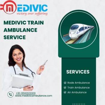 Choose Medivic Aviation Train Ambulance in Raipur for a Painless Relocation Mission