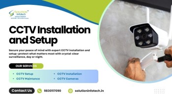 CCTV Installation & Repair Services in Kolkata - Solution Infotech