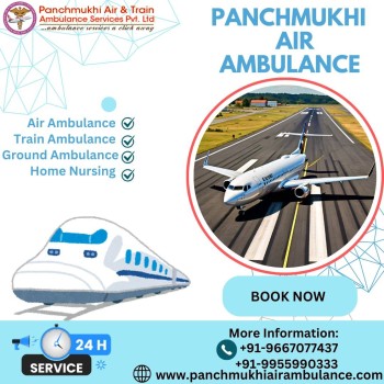 With Proper Medical Care Get Panchmukhi Air Ambulance Services in Chennai at Nominal Fare