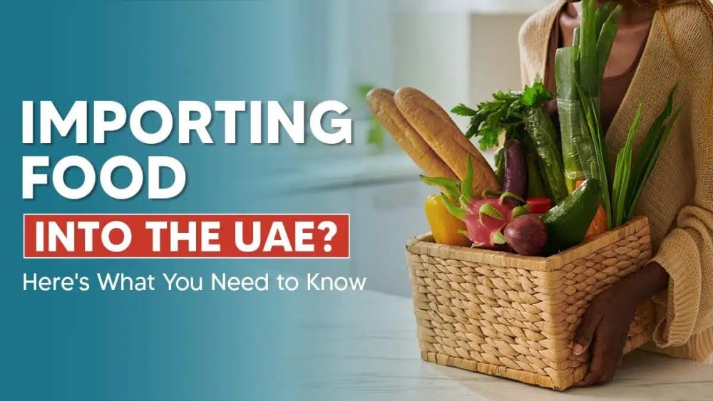 How to Import Food Products to UAE