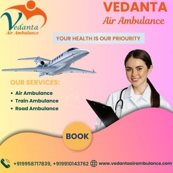 Hire Vedanta Air Ambulance Service in Allahabad with the Best Medical Facility