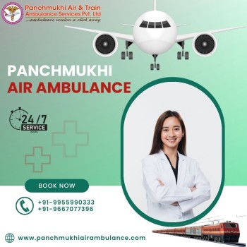 For Convenient Patient Relocation Use Hi-tech Panchmukhi Air and Train Ambulance Services in Kolkata