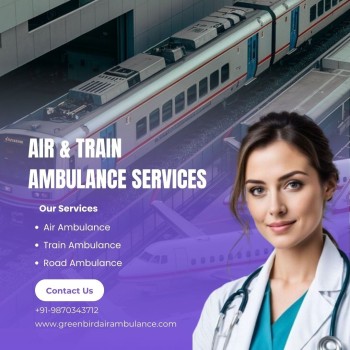 Transfer Your Patient with Greenbird Air and Train Ambulance Services in Varanasi