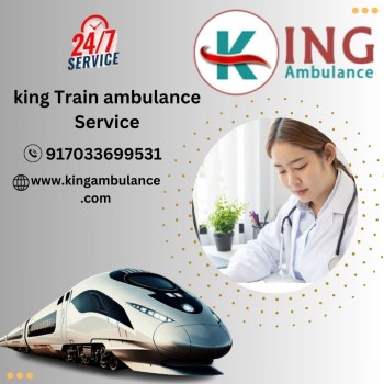 King Train Ambulance in Ranchi Provides Complete Safety to All Patients