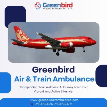 Greenbird Air and Train Ambulance Service in Srinagar Comes with Top Notch Facility