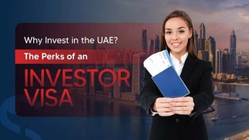 The Benefits of an Investor Visa in the UAE - Shuraa