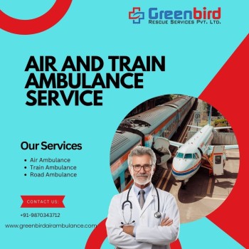 Best Transportation Solution with Greenbird Air and Train Ambulance Service in Ranchi