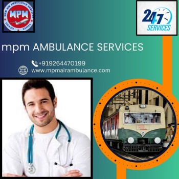  MPM Train Ambulance Service indore for the safest transfer of the patient