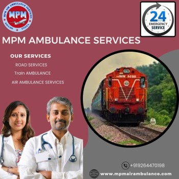  Patients are shifted safely and Risk-free in Darbhanga by MPM Train Ambulance