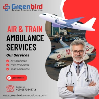 Greenbird Air Ambulance Service in Ranchi for Better Transfer Facility