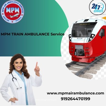 For the Hassle-Free Journey Choose MPM Train Ambulance in Varanasi