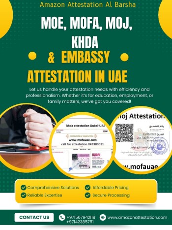 Moe, MOFA, MOJ, and Embassy Attestation in UAE (1)