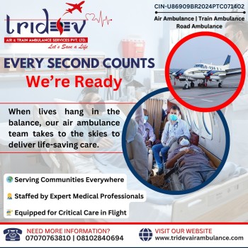 Fast and Reliable Air Ambulance Services in Patna by Tridev