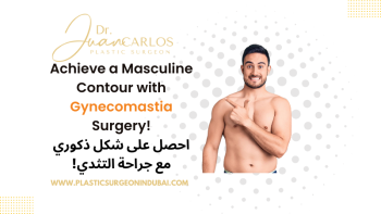 Gynecomastia Surgery in Dubai Dr Juan