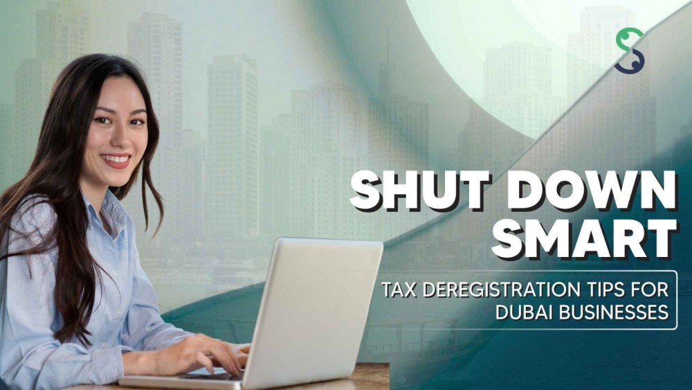 Expert Assistance for Dubai Corporate Tax Deregistration