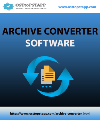 OSTtoPSTAPP Archive Converter – Convert Archive Files Instantly