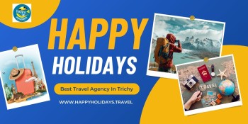 Best Travel Agency in Trichy - Happy Holidays Tours and Travels