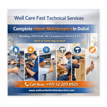 Well Care Fast Technical Services Dubai | Trusted Home Maintenance Experts