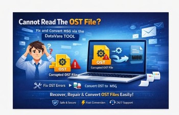 cannot-read-the-ost-file--fix-and-convert-msg-via-the-datavare-tool Cannot Read The OST File? Fix and Convert MSG via the DataVare Tool