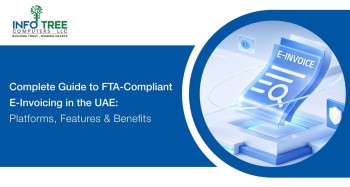 Complete Guide to FTA-Compliant E-Invoicing in the UAE E-Invoicing Solution UAE for Businesses & Enterprises | Trusted Software for All Industries