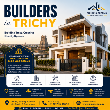 Builders in Trichy Delivering Quality Construction