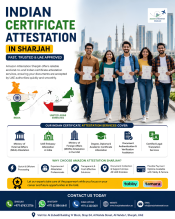 Attest Your Indian Certificates Quickly & Easily in Sharjah!