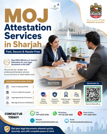 MOJ Attestation Services in Sharjah – Fast, Secure & Hassle-Free