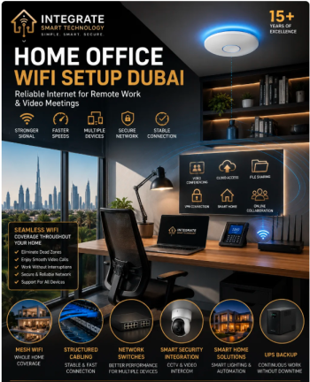 Home Office WiFi Setup Dubai | Reliable Internet for Remote Work & Video Meetings
