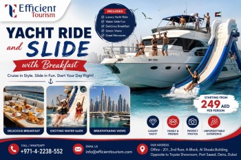 Book Yacht Ride and Slide with Breakfast in Dubai Today – Efficient Tourism